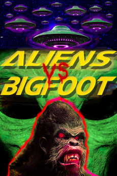 Aliens vs. Bigfoot (2021) poster