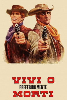 Vivi o preferibilmente morti (1969) poster
