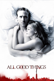 All Good Things (2010) poster