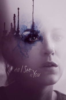 All I See Is You (2016) poster