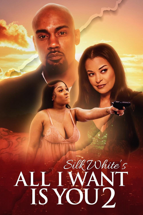 All I Want Is You 2 (2023) poster