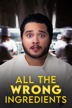 All the Wrong Ingredients (2024) poster