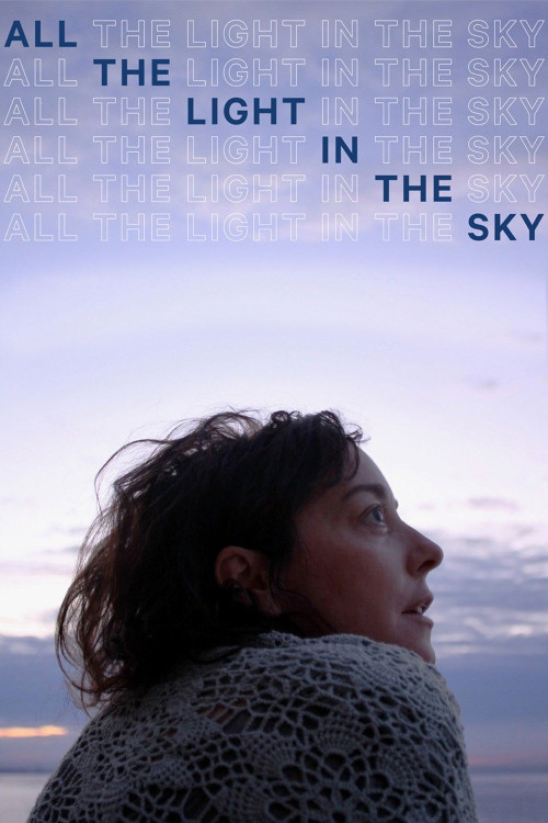 All the Light in the Sky (2012) poster