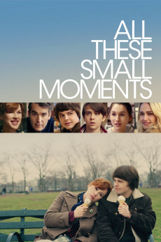 All These Small Moments (2018) poster