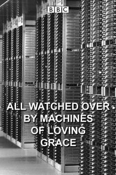 All Watched Over by Machines of Loving Grace (2011) poster