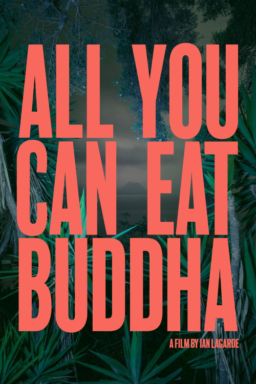 All You Can Eat Buddha (2017) poster