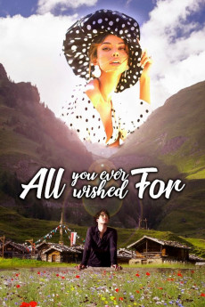 All You Ever Wished For (2018) poster