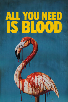 All You Need Is Blood (2023) poster