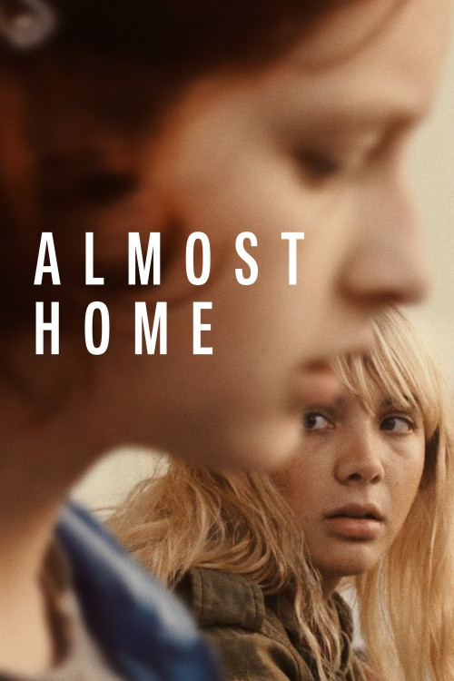 Almost Home (2018) poster
