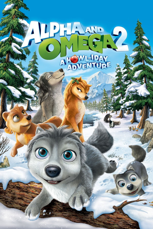 Alpha and Omega 2: A Howl-iday Adventure (2013) poster