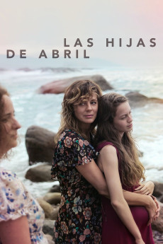 Las hijas de Abril (2017) poster