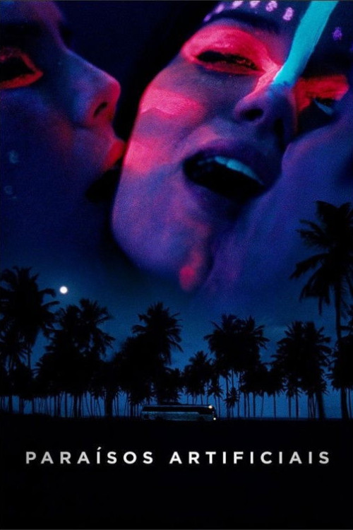 Paraísos Artificiais (2012) poster