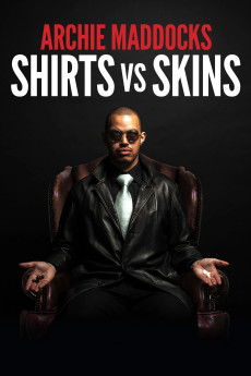 Archie Maddocks: Shirts Vs Skins (2018) poster