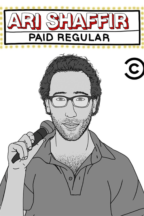 Ari Shaffir: Paid Regular (2015) poster