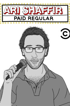 Ari Shaffir: Paid Regular (2015) poster