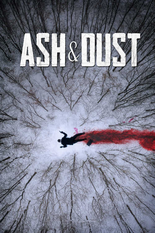 Ash & Dust (2022) poster