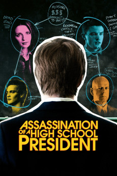 Assassination of a High School President (2008) poster