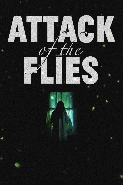 Attack of the Flies (2023) poster