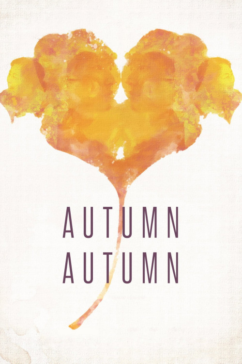 Autumn, Autumn (2016) poster
