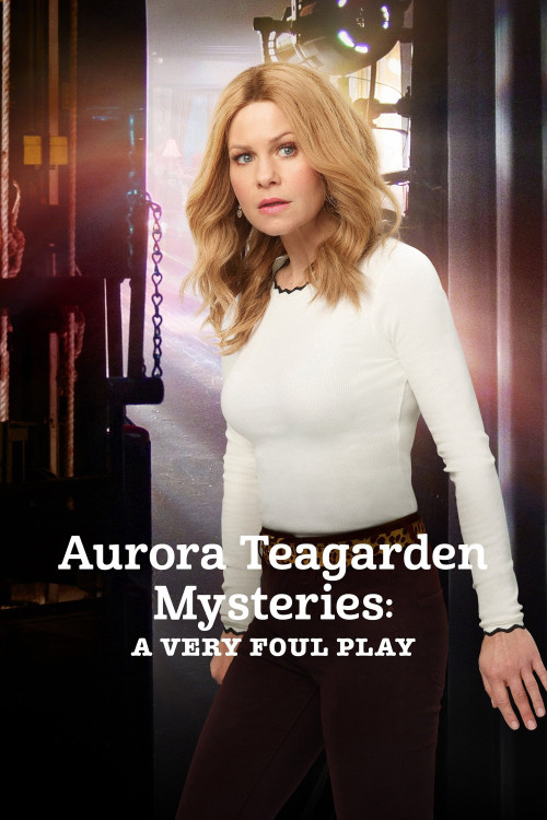 Aurora Teagarden Mysteries: A Very Foul Play (2019) poster