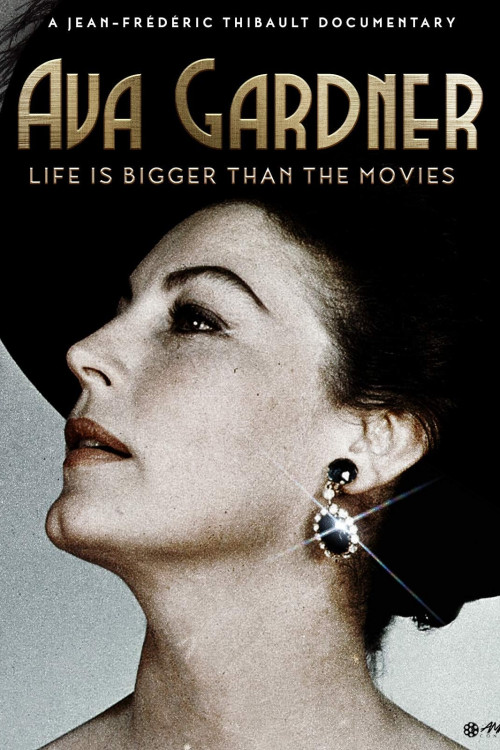 Ava Gardner: Life Is Bigger Than the Movies (2017) poster