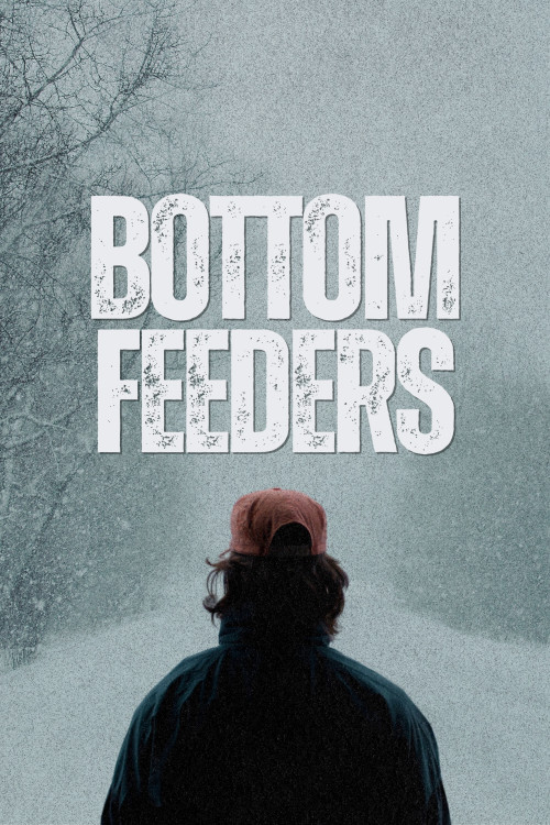 Bottom Feeders (2024) poster