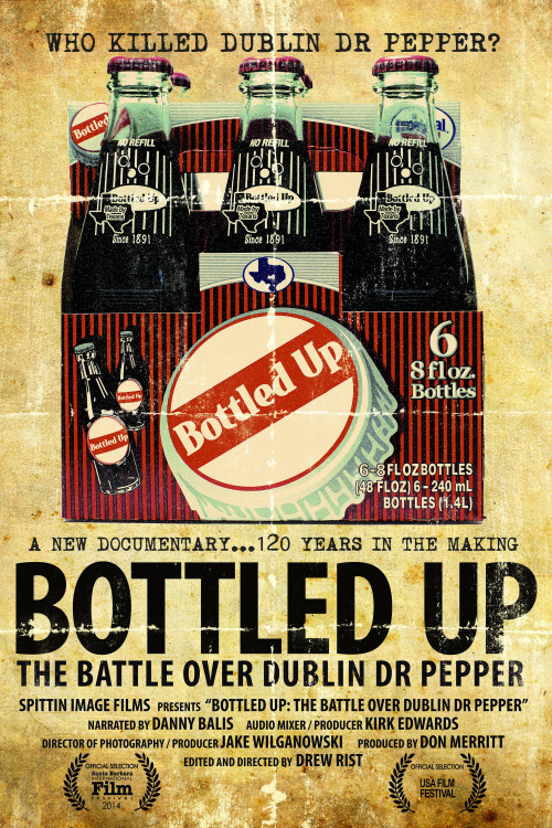 Bottled Up: The Battle Over Dublin Dr Pepper (2013) poster