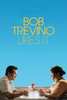 Bob Trevino Likes It (2024) poster