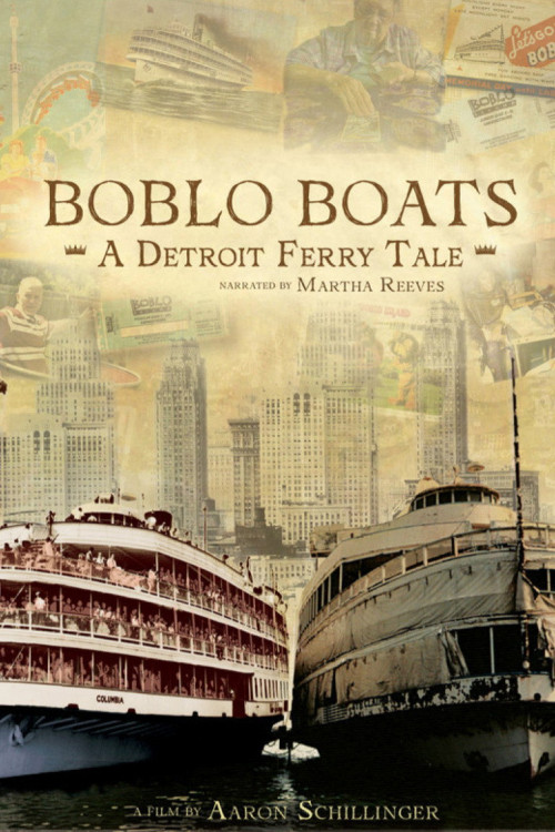 Boblo Boats: A Detroit Ferry Tale (2022) poster