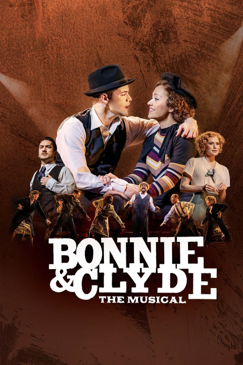 Bonnie and Clyde: The Musical (2024) poster