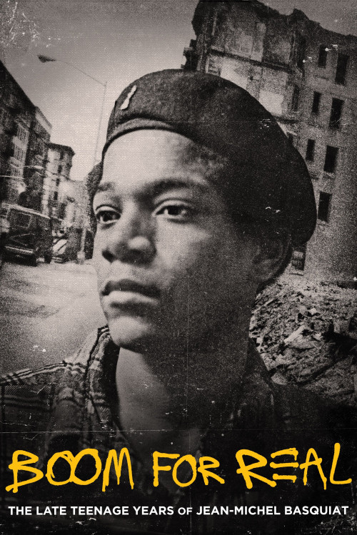 Boom for Real: The Late Teenage Years of Jean-Michel Basquiat (2017) poster