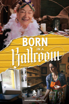 Born in a Ballroom (2019) poster