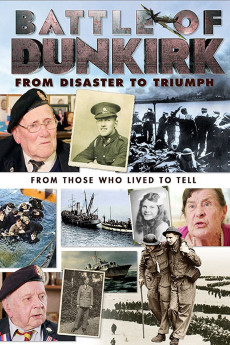 Battle of Dunkirk: From Disaster to Triumph (2018) poster