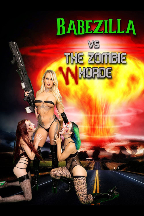 Babezilla vs the Zombie Whorde (2022) poster