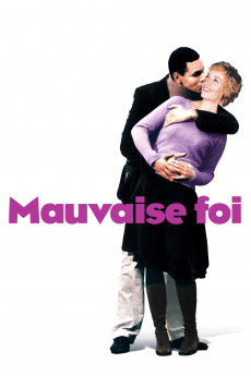 Mauvaise foi (2006) poster