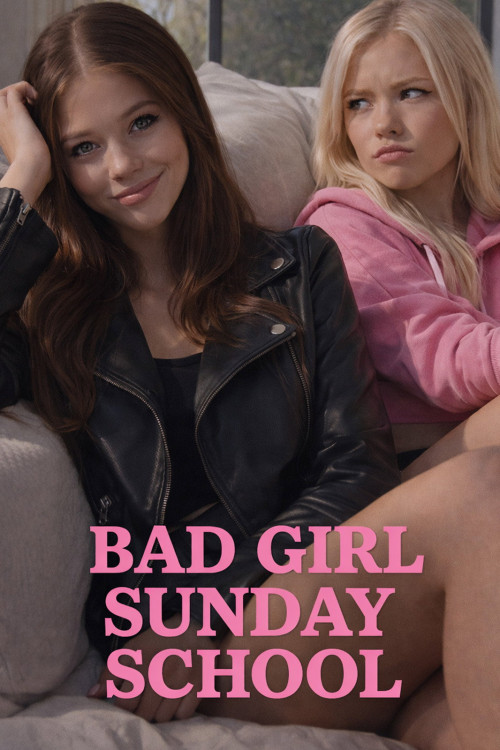 Bad Girl Sunday School (2025) poster