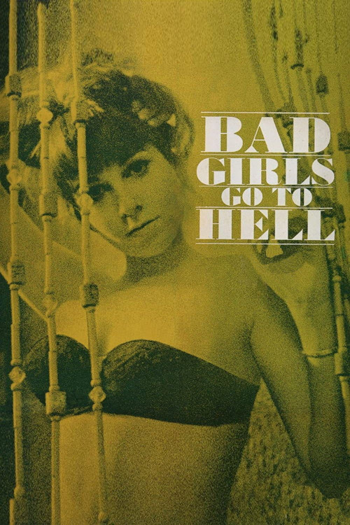 Bad Girls Go to Hell (1965) poster
