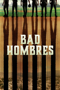 Bad Hombres (2020) poster
