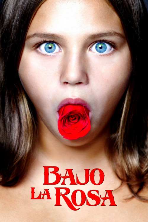 Bajo la Rosa (2017) poster