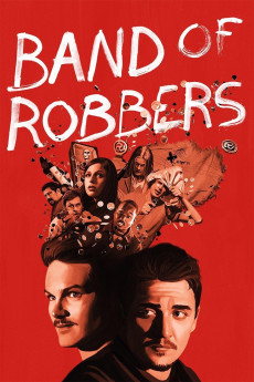Band of Robbers (2015) poster
