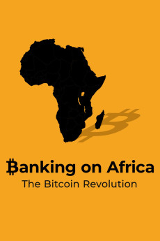 Banking on Africa: The Bitcoin Revolution (2020) poster