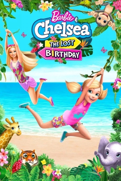 Barbie & Chelsea the Lost Birthday (2021) poster