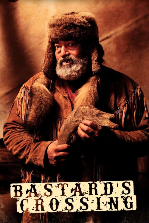 Bastard's Crossing (2021) poster