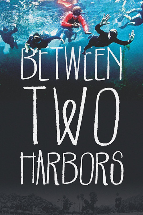Between Two Harbors (2015) poster