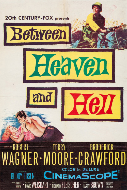 Between Heaven and Hell (1956) poster