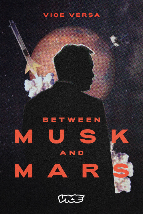 Between Musk and Mars (2020) poster