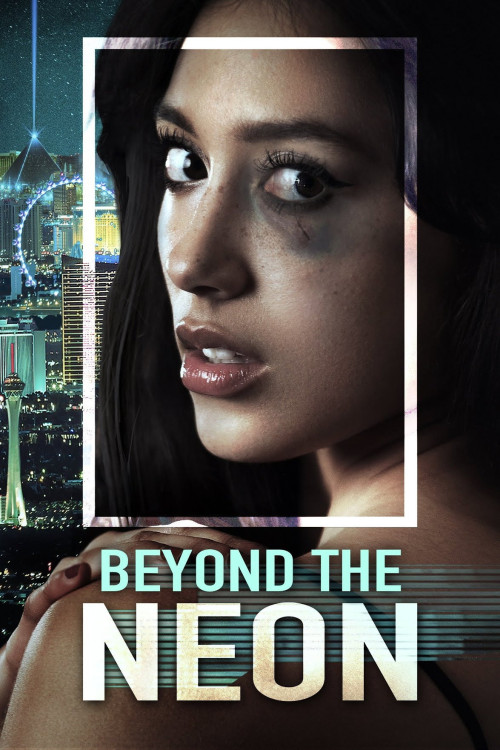 Beyond the Neon (2022) poster