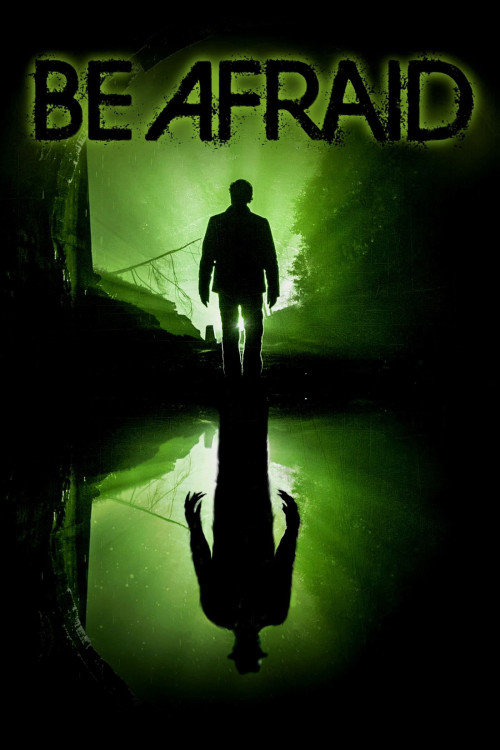 Be Afraid (2017) poster