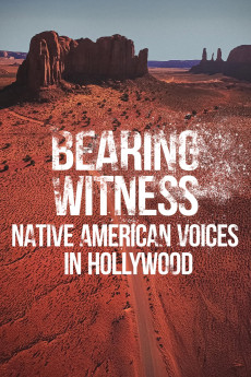 Bearing Witness, Native American Voices in Hollywood (2025) poster