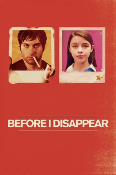 Before I Disappear (2014) poster